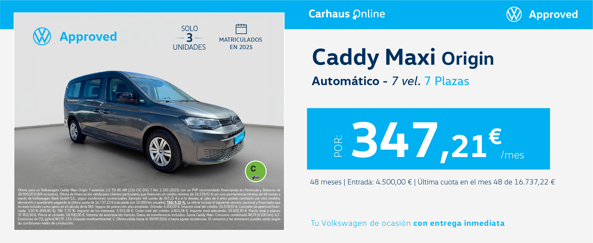 ¡Solo 3 unidades! Volkswagen Caddy Maxi 7 plazas por 347,21€/mes*